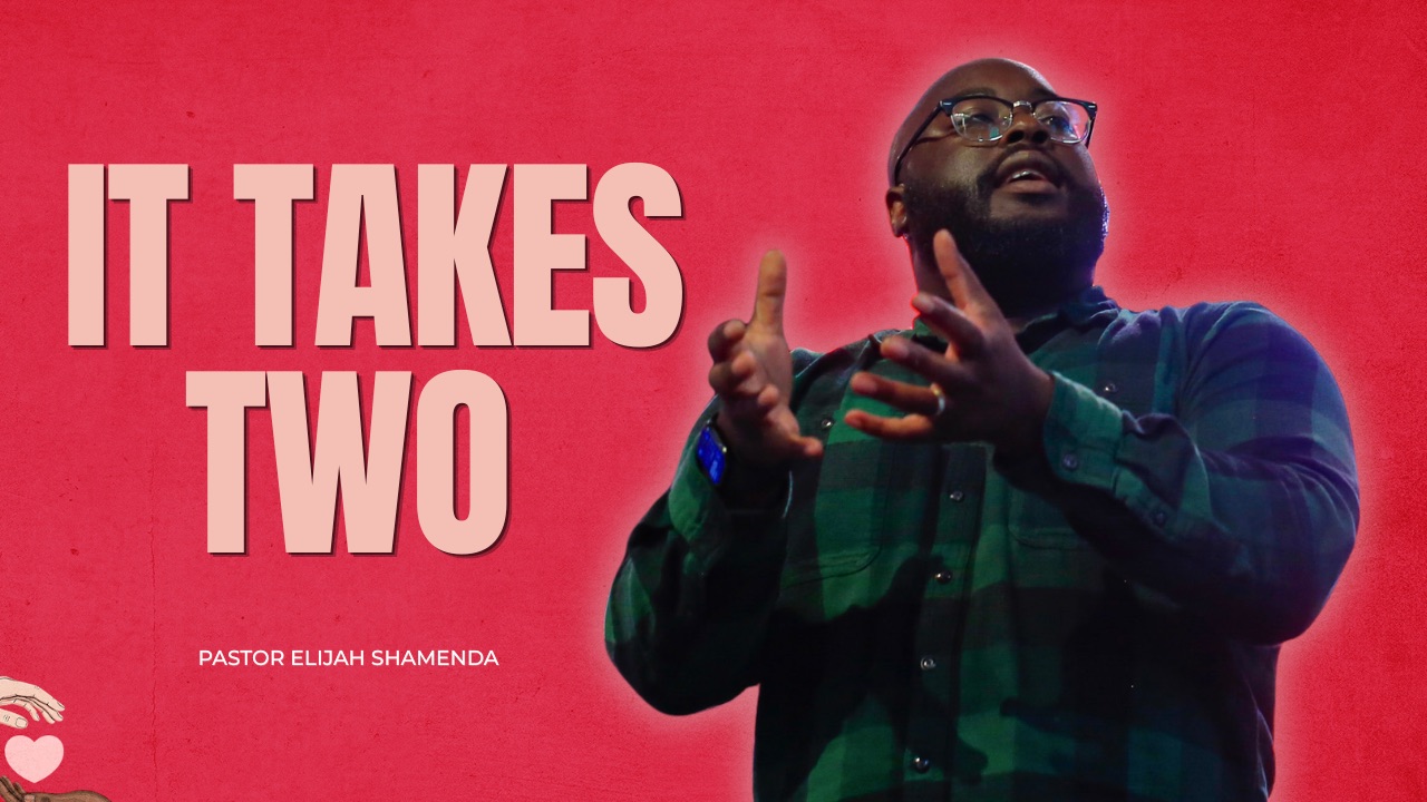 It Takes Two